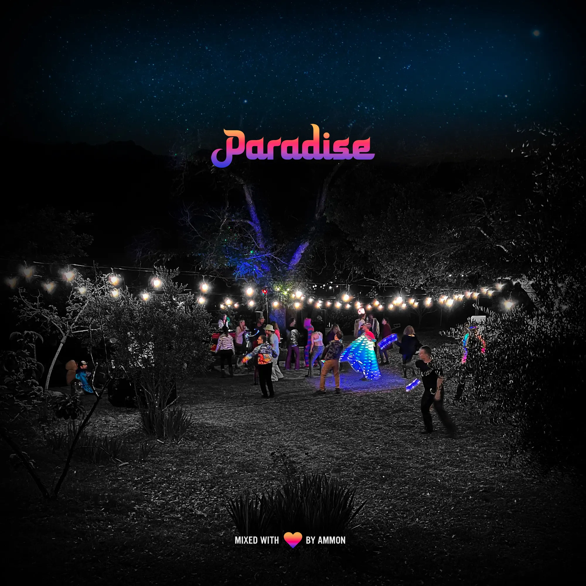 Mix cover with "Paradise" in pink script over a nighttime outdoor party lit by string lights, people dancing under trees and stars.