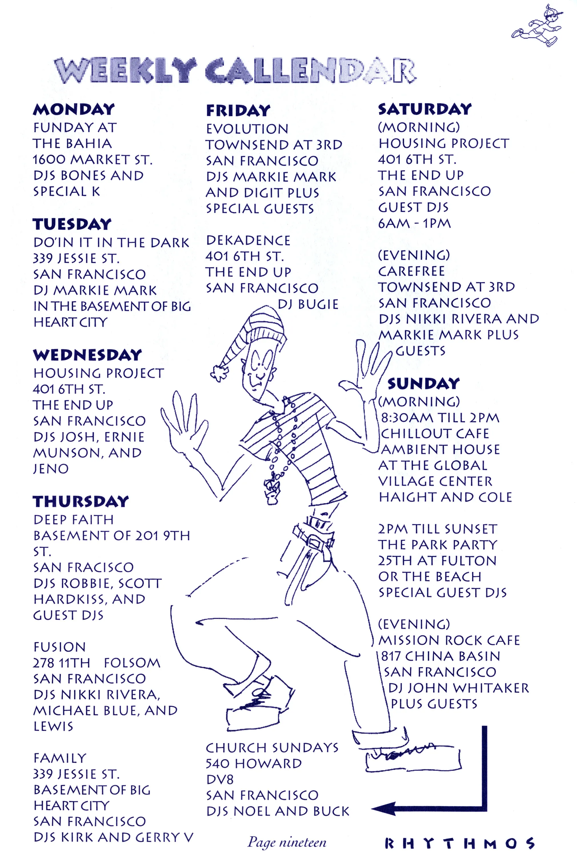 Hand-lettered "Weekly Callendar" zine page listing San Francisco club nights by day, with a cartoon dancer drawing.