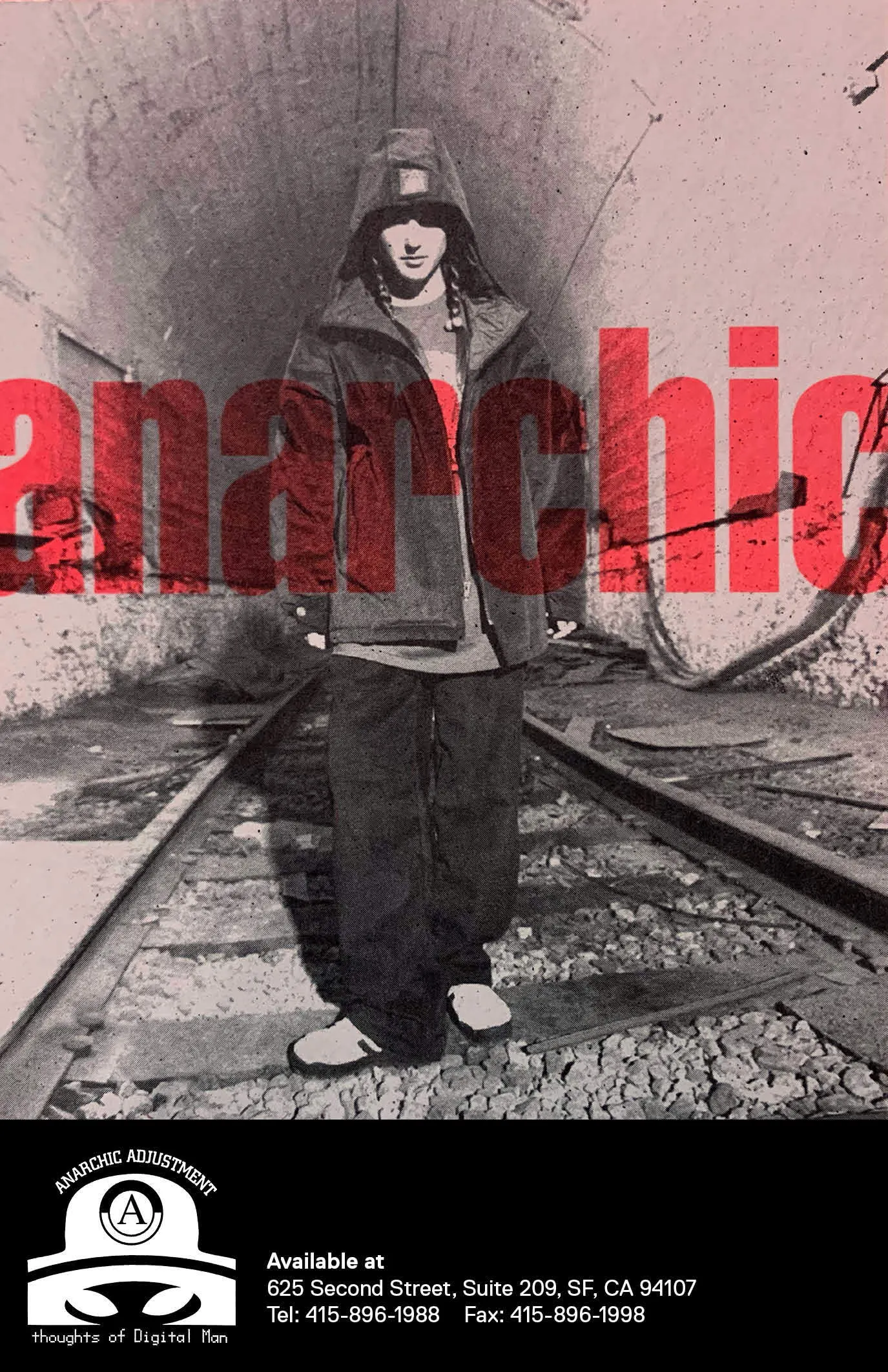 Anarchic Adjustment ad: a hooded figure standing on train tracks in a tunnel with red "anarchic" text overlaid.