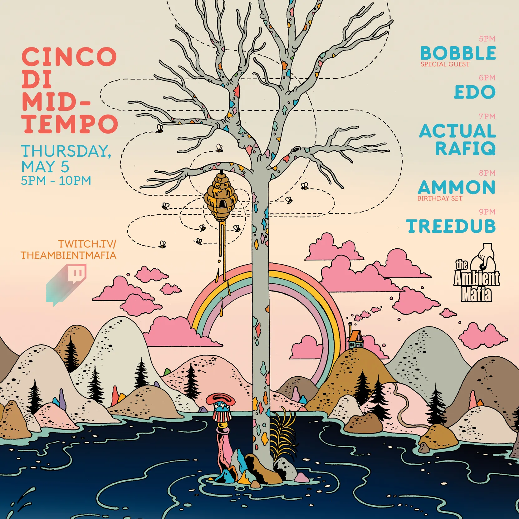 Illustrated flyer for "Cinco Di Midtempo" with a bare tree, rainbow and pastel hills, listing Bobble, Edo, Actual Rafiq, Ammon and Treedub for Thursday May 5, 5\u201310PM.